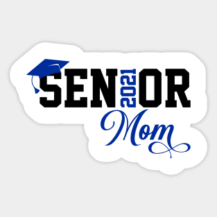 Senior Mom 2021 T-Shirt Sticker